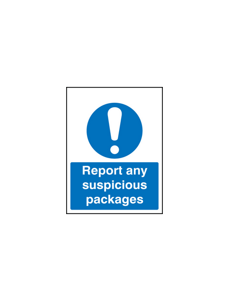 Report any suspicious packages sign