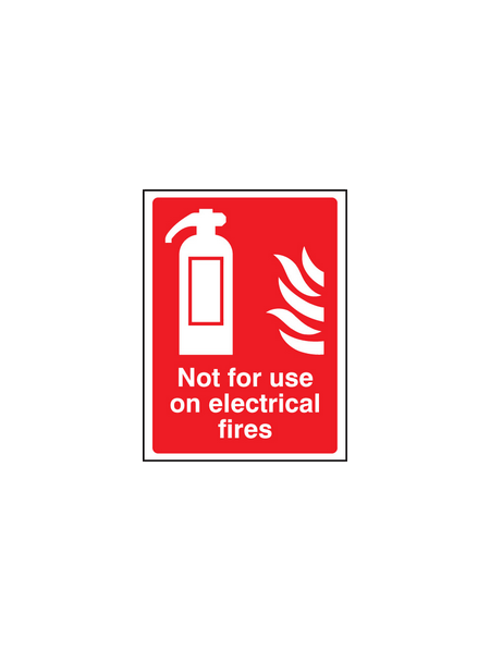 Not for use on electrical fires sign