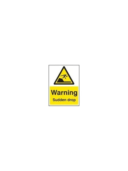 Warning sudden drop sign